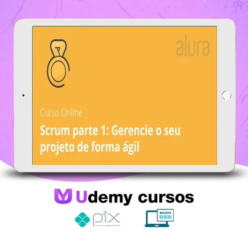 Scrum I Gerencie seu Projeto - Alura