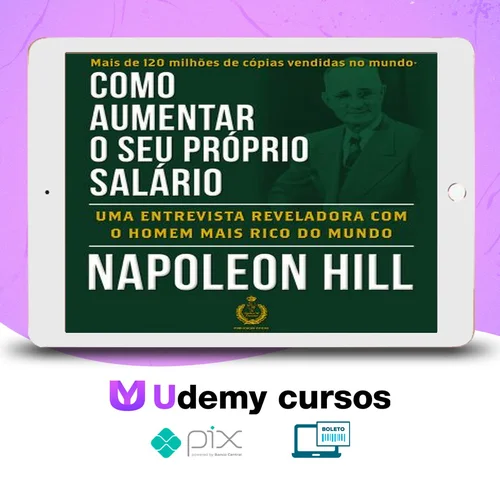 Como Aumentar O Seu Próprio Salário - Napoleon Hill