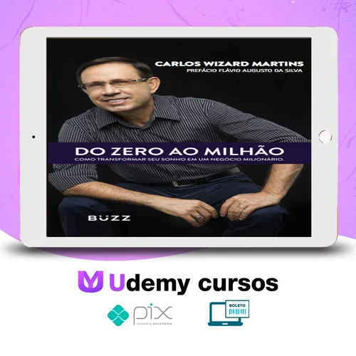 Do Zero Ao Milhão - Carlos Wizard