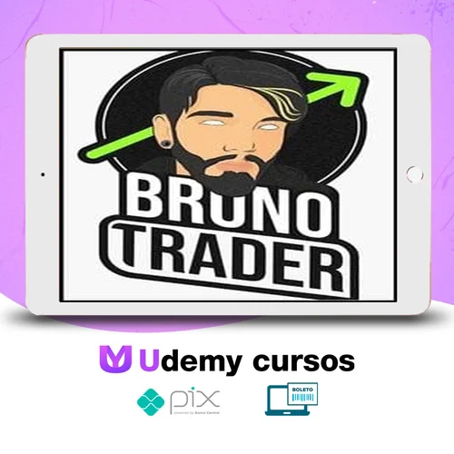 Curso Opções Binárias - Bruno Rocha Trader