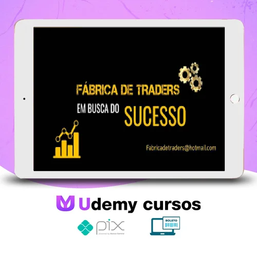 Fábrica de Traders - Thalisson Trader