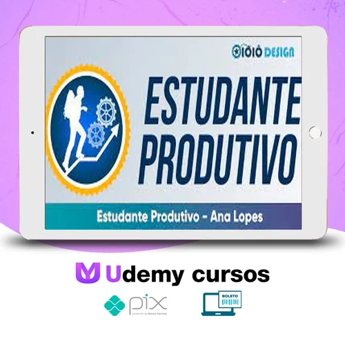 Estudante Produtivo - Ana Lopes