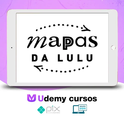 Mapas da Lulu 3.0 - Lulu