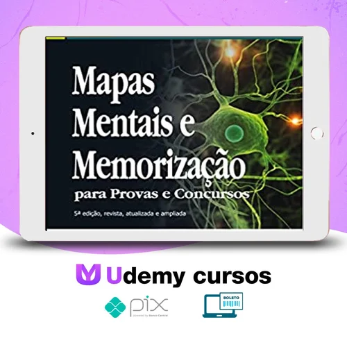 Mapas Mentais e Memorização para Provas e Concursos - Felipe Lima e William Douglas