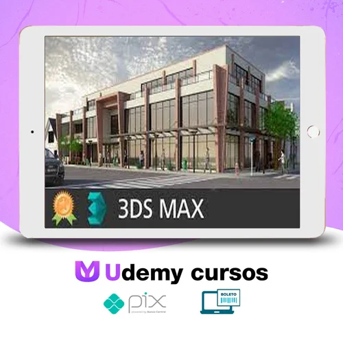 3DS Max Básico + Maquete de Exteriores - Cursos Construir