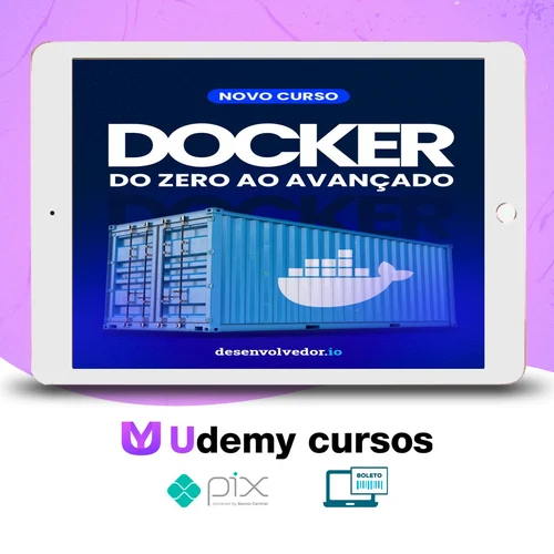 Docker do Zero ao Avançado - Eduardo Pires