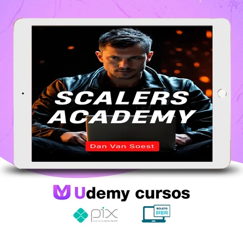 Scalers Academy de Criação de Oferta e Escala - Dan Van Soest