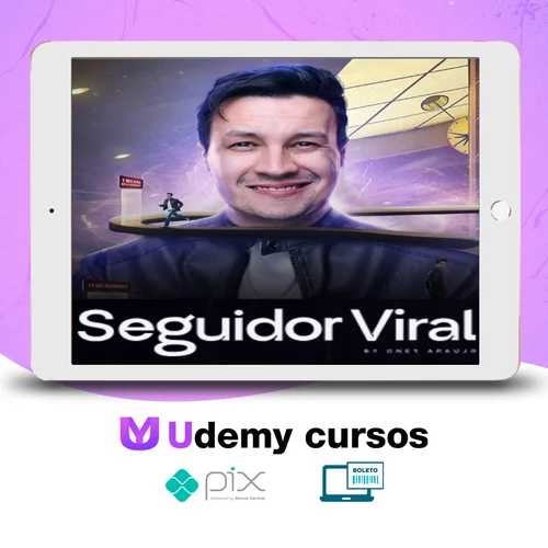 Seguidor Viral - Oney Araujo