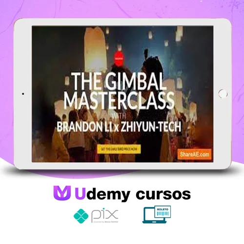 The Gimbal Masterclass - Brandon Li [INGLÊS]