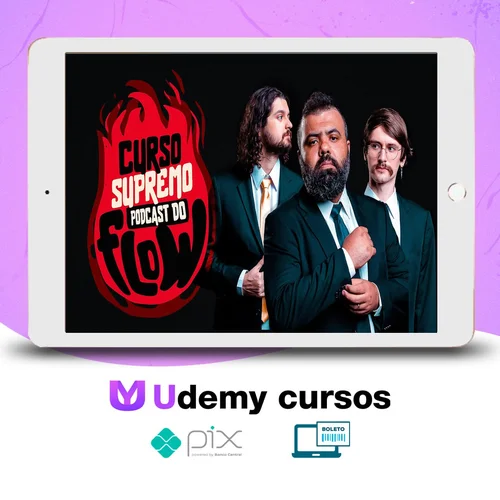 Curso SUPREMO de PODCAST do FLOW - Poladoful