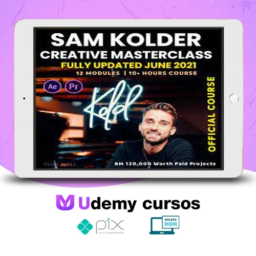 Creative Masterclass - Sam Kolder [INGLÊS]