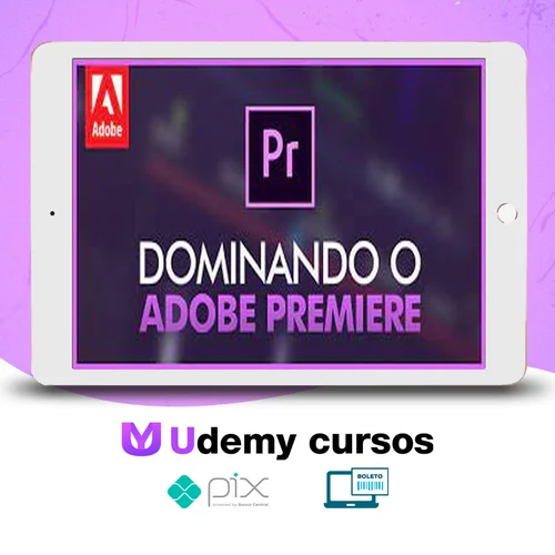 Dominando Adobe Premiere 2.0 - Mateus Ferreira