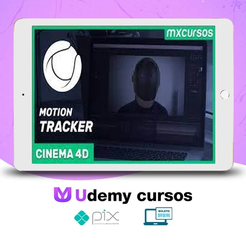 Motion Tracker: Curso de Cinema 4D e After Effects - Anderson Silva