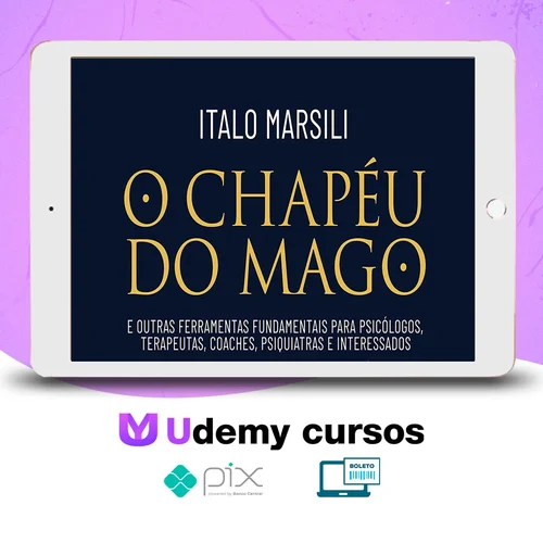 O Chapéu do Mago - Italo Marsili