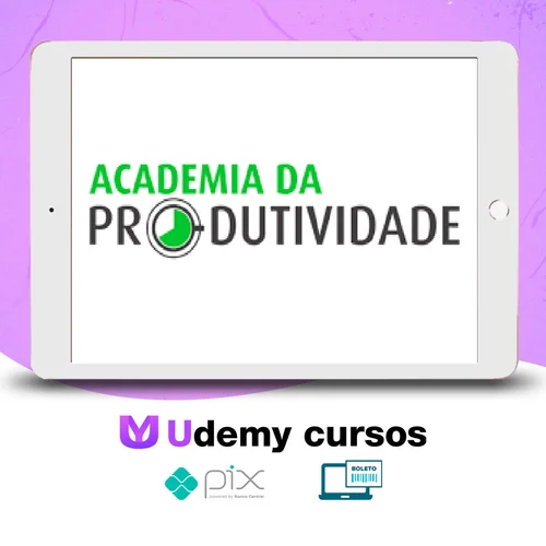 Academia da Produtividade - Geronimo Theml