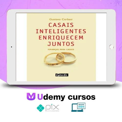 Casais Inteligentes Enriquecem Juntos - Gustavo Cerbasi