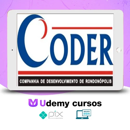 CODER - Companhia de Desenvolvimento de RondonópolisMT - Auxiliar de Escritório em Geral (Pós-Edital) - Gran Cursos Online