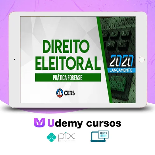 Curso de Prática Forense em Direito Eleitoral - CERS