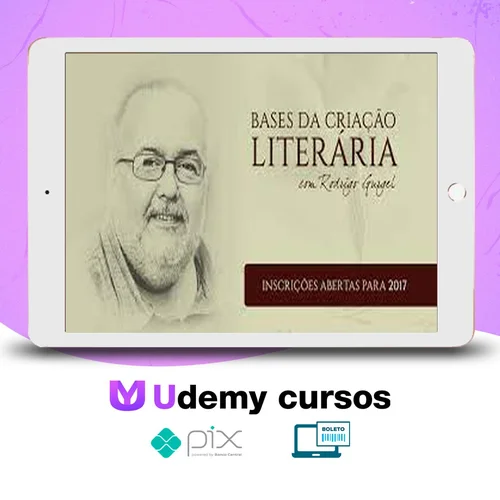 Bases da Criação Literária - Rodrigo Gurgel