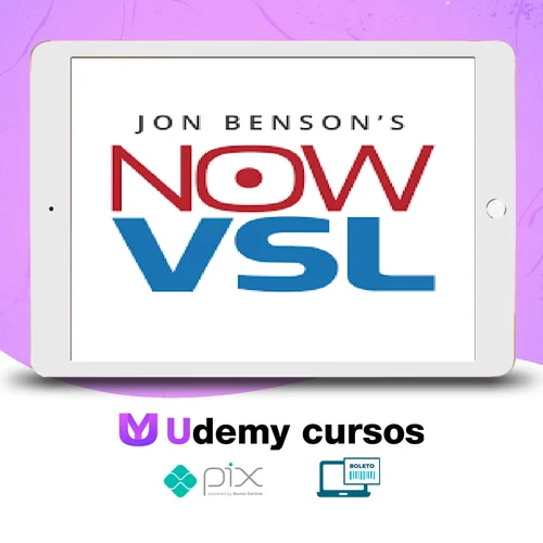 NOW VSL Method - Jon Benson [INGLÊS]