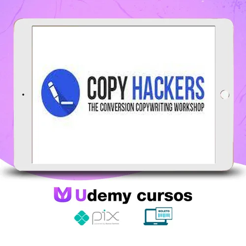 The Conversion Copywriting Workshop - CopyHackers [INGLÊS]