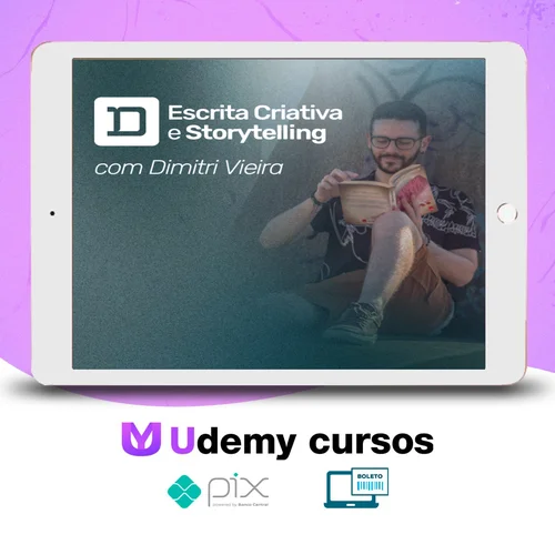 Escrita Criativa e Storytelling - Dimitri Vieira