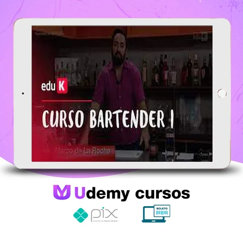 Bartender I Coquetéis Clássicos - Marco de La Roche