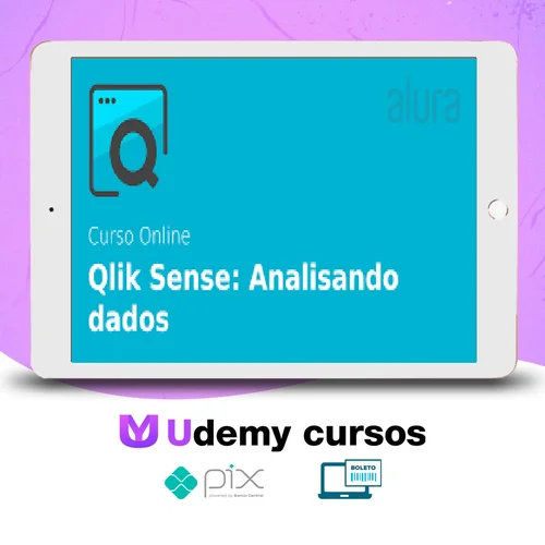 Análise e Visualização de Dados com Qlik Sense - Alura