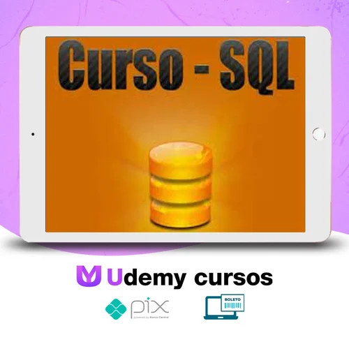 Aprendendo SQL do Início ao Fim - Josueldo Pajau
