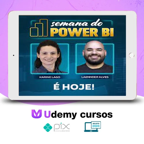 Semana do Power BI - Karine Lago e Laennder Alves