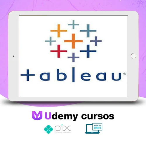 Business Intelligence com Tableau Desktop - Felipe Mafra