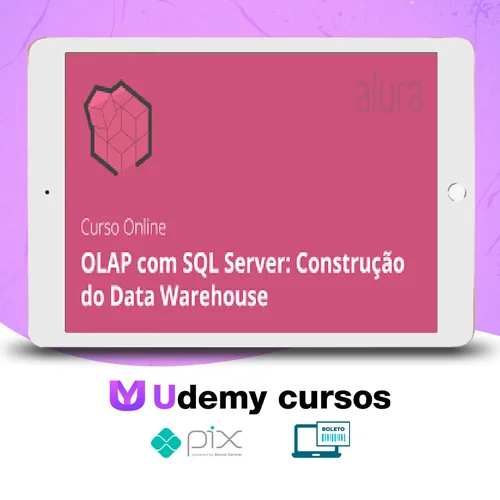 OLAP com SQL Server: construindo DataWare House - Alura