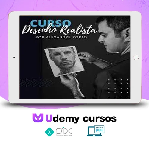 Curso Online de Desenho Realista - Alexandre Porto