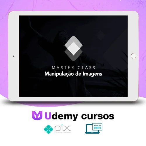 Masterclass Manipulação de Imagem - Caio Vinicius