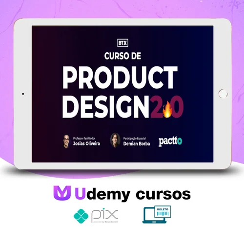 Product Design 2.0 - Josias Oliveira