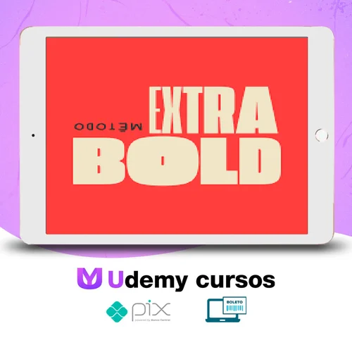 Método Extra Bold - RAL Media