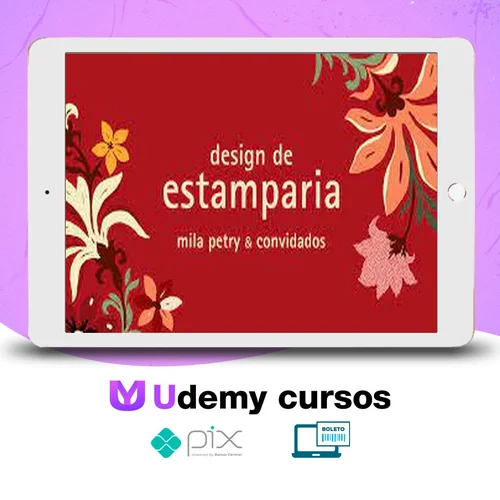 Design de Estamparia - Mila Petry & Convidados