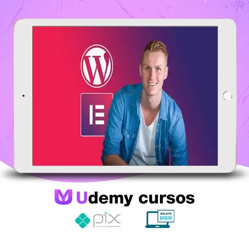 Complete Wordpress Course - Elementor - Ferdy Korpershoek [Inglês]