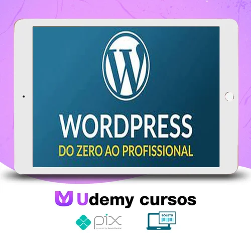 Wordpress do Zero ao Profissional - Bonieky Lacerda