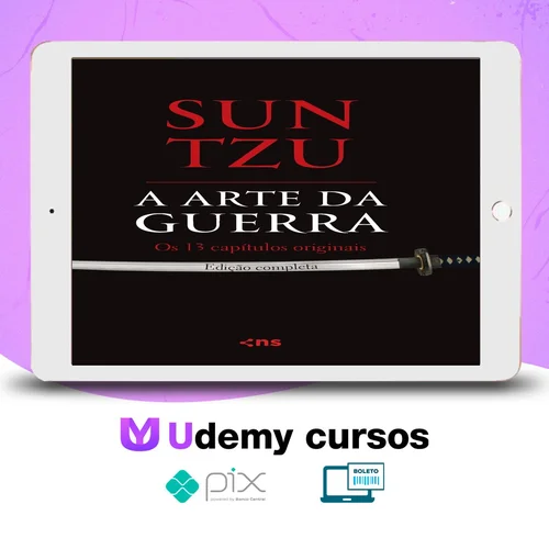 A Arte da Guerra - Sun Tzu