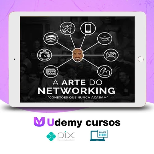 A Arte do Networking - Raiam Santos