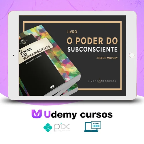 O Poder do Subconsciente - Dr. Joseph Murphy