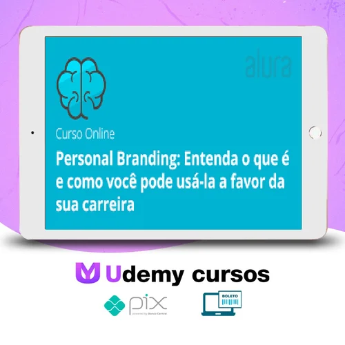 Personal Branding: use a favor da sua carreira - Alura