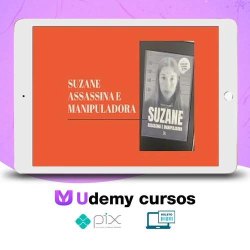 Suzane: Assassina e Manipuladora - Editora Matrix