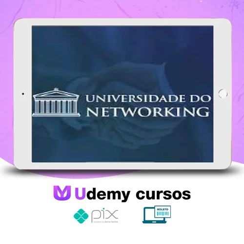 Universidade do Networking - Raiam Santos