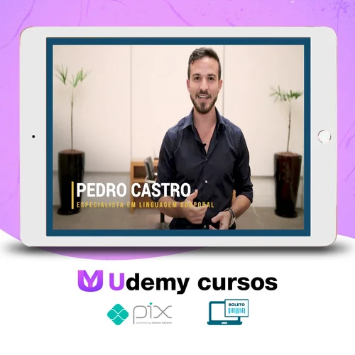 Curso de Micro Expressões - Pedro Castro