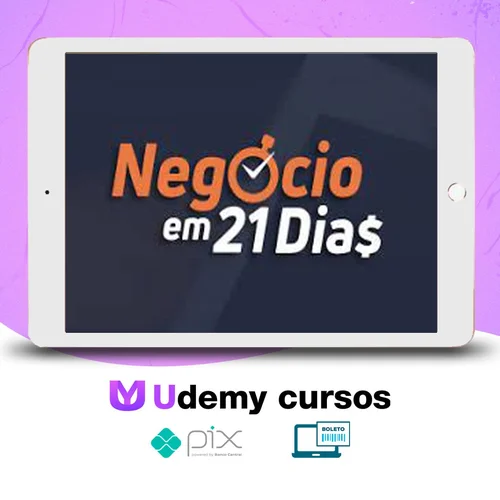 Curso Negócio em 21 Dias - Caio Ferreira