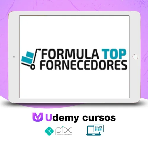 Fórmula Top Fornecedores 2.0 - Willy Lázaro