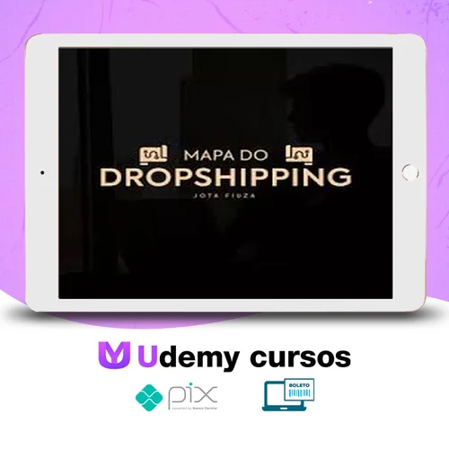 Mapa do Dropshipping - Jota Fiuza