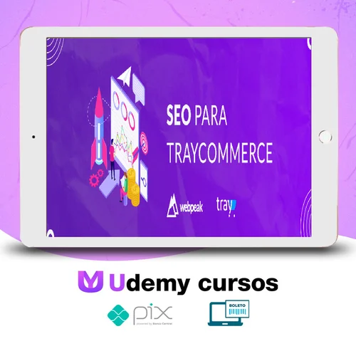 SEO Para E-Commerce - Tray Commerce